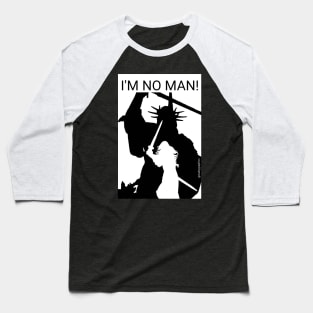 I'm no man Baseball T-Shirt